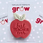 Thank You for helping me Grow Teacher Cookie Gift